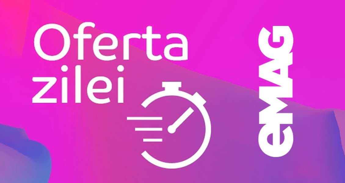 Oferta zilei eMAG.ro: Reduceri de neratat pe reduceripreturi.ro!